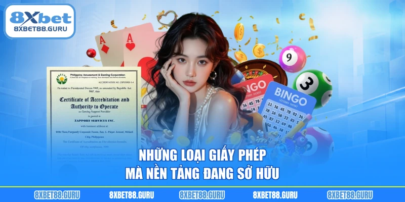 Những loại giấy phép mà nền tảng đang sở hữu